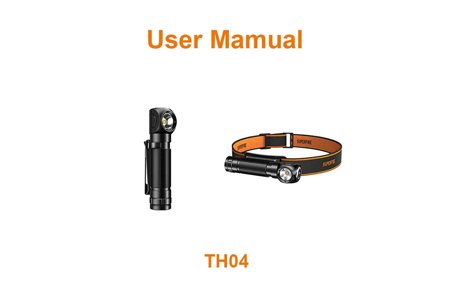دليل تعليمات مصباح يدوي TH04